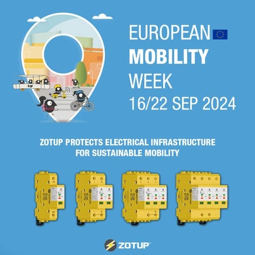 Europäische Mobilitätswoche 2024: ZOTUP Schützt Elektrische Infrastruktur für Nachhaltige Mobilität